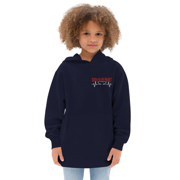 Born in My Heart Kids Embroidered Fleece Hoodie