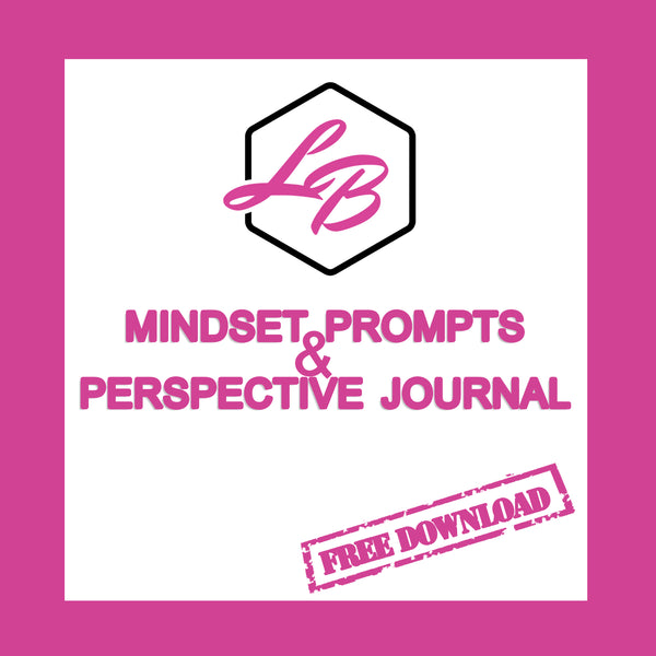 Mindset Prompts & Perspective Journal